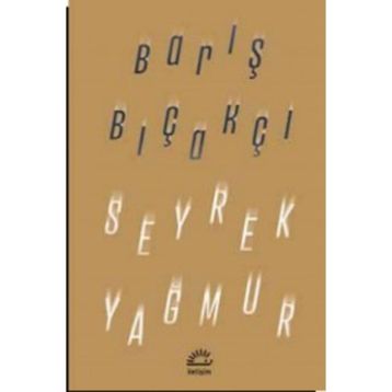 Seyrek Yağmur - Barış Bıçakçı