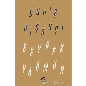 Seyrek Yağmur - Barış Bıçakçı