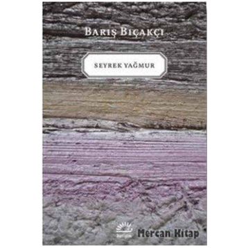 Seyrek Yağmur - Barış Bıçakçı