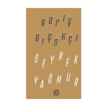 Seyrek Yağmur - Barış Bıçakçı