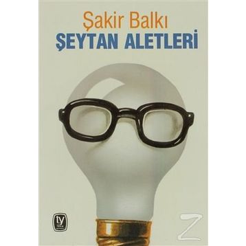 ŞEYTAN ALETLERI - GENEL