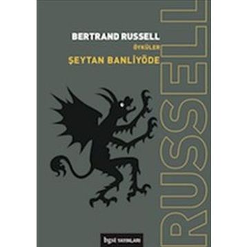 Şeytan Banliyöde - Bertrand Russell