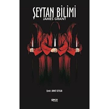 Şeytan Bilimi - James Grant