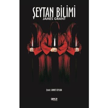 Şeytan Bilimi - James Grant