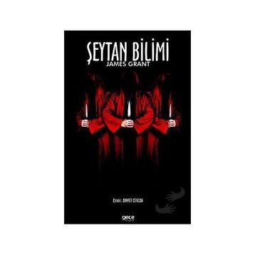 Şeytan Bilimi - James Grant