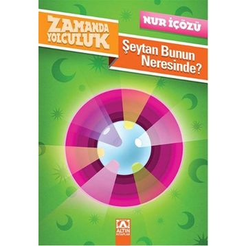 Şeytan Bunun Neresinde? - Nur İçözü
