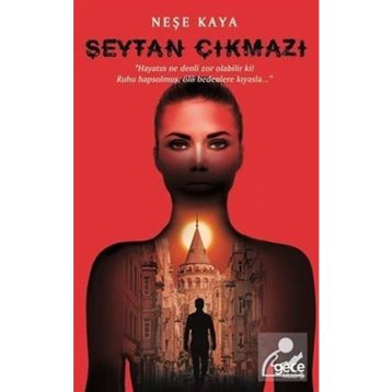 Şeytan Çıkmazı - Neşe Kaya