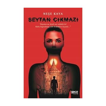 Şeytan Çıkmazı - Neşe Kaya