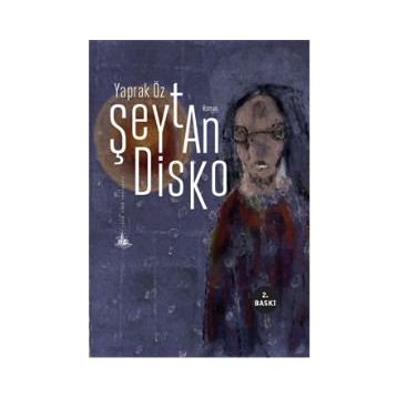 Şeytan Disko - Yaprak Öz