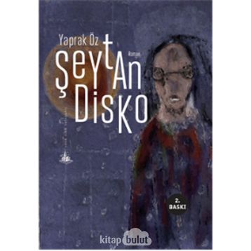 Şeytan Disko - Yaprak Öz