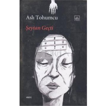 ŞEYTAN GEÇTİ - ASLI TOHUMCU