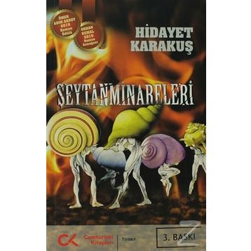 ŞEYTAN MINARELERI - GENEL