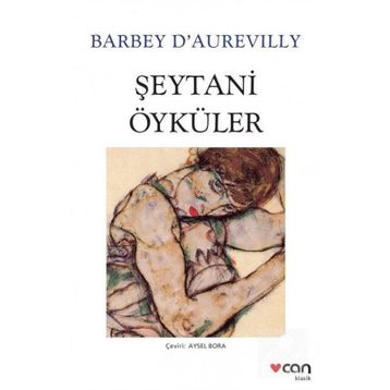 ŞEYTANÎ ÖYKÜLER - BARBEY D´AUREVILLY