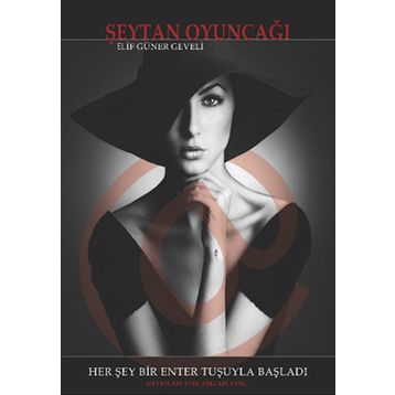 ŞEYTAN OYUNCAĞI - ELIF GÜNER GEVELI