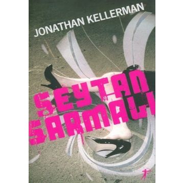 ŞEYTAN SARMALI - JONATHAN KELLERMAN
