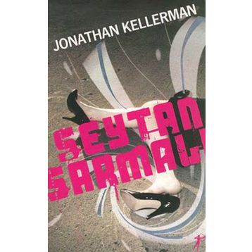 ŞEYTAN SARMALI - JONATHAN KELLERMAN