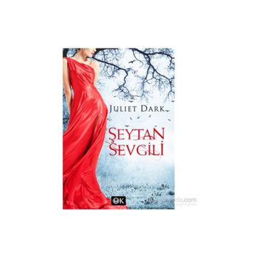Şeytan Sevgili - Juliet Dark