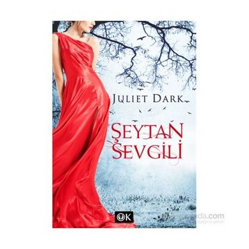 Şeytan Sevgili - Juliet Dark