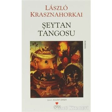 ŞEYTAN TANGOSU - LASZLO KRASZNAHORKAI