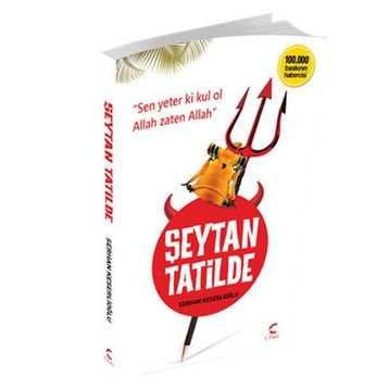 Şeytan Tatilde - Serhan Keserlioğlu