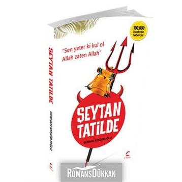 Şeytan Tatilde - Serhan Keserlioğlu