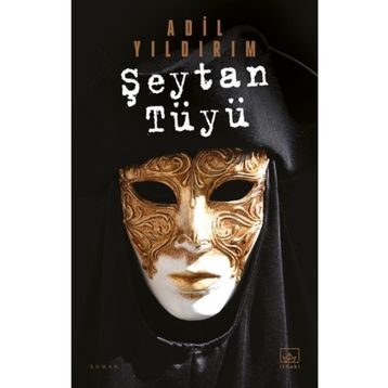 Şeytan Tüyü - Adil Yıldırım