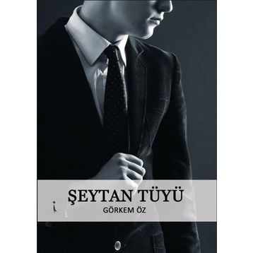 Şeytan Tüyü - Görkem Öz