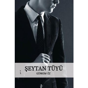 Şeytan Tüyü - Görkem Öz
