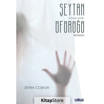 Şeytan Üfürüğü / Zehra Coşkun
