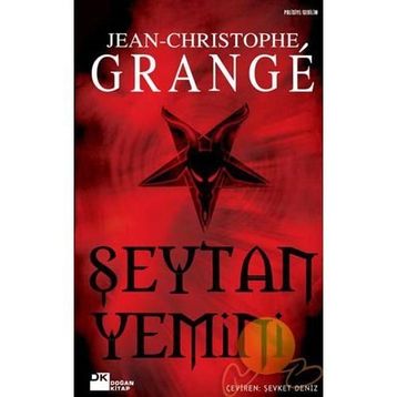 ŞEYTAN YEMINI - JEAN-CHRISTOPHE GRANGE