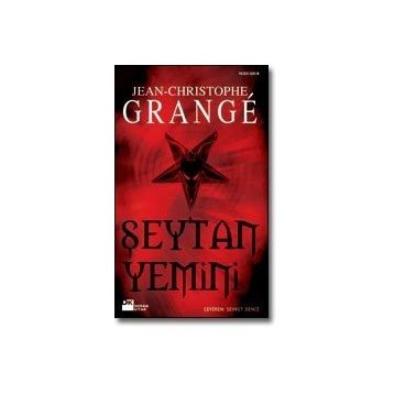 ŞEYTAN YEMINI - JEAN-CHRISTOPHE GRANGE