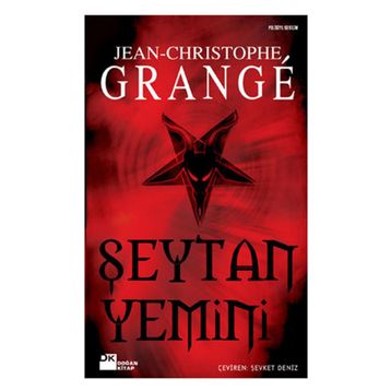 ŞEYTAN YEMINI - JEAN-CHRISTOPHE GRANGE