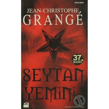 ŞEYTAN YEMINI - JEAN-CHRISTOPHE GRANGE