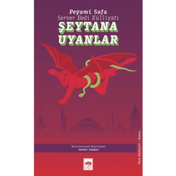 Şeytana Uyanlar - Peyami Safa