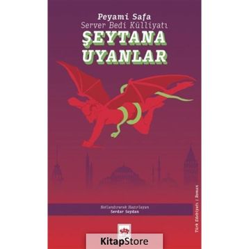 Şeytana Uyanlar - Peyami Safa