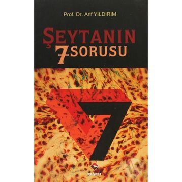 ŞEYTANIN 7 SORUSU - ARIF YILDIRIM