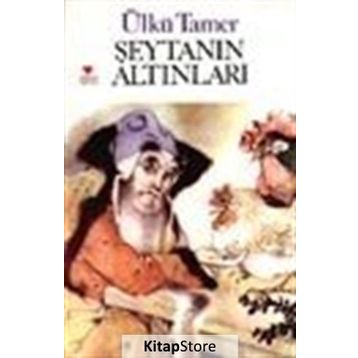Şeytanın Altınları - Ülkü Tamer
