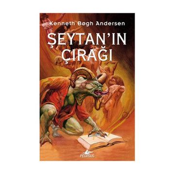 ŞEYTAN'IN ÇIRAĞI - KENNETH BOGH ANDERSEN