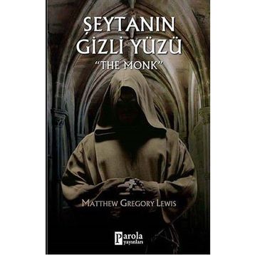 Şeytanın Gizli Yüzü - Matthew Gregory Lewis