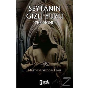Şeytanın Gizli Yüzü - Matthew Gregory Lewis