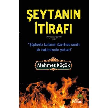 Şeytanın İtirafı - Mehmet Küçük