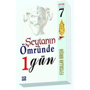 Şeytanın Ömründe 1 Gün - Feyzullah Birışık