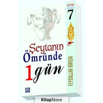 Şeytanın Ömründe 1 Gün - Feyzullah Birışık