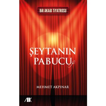 Şeytanın Pabucu - Mehmet Akpınar