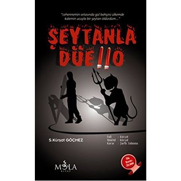 Şeytanla Düello - S. Kürşat Göçmez