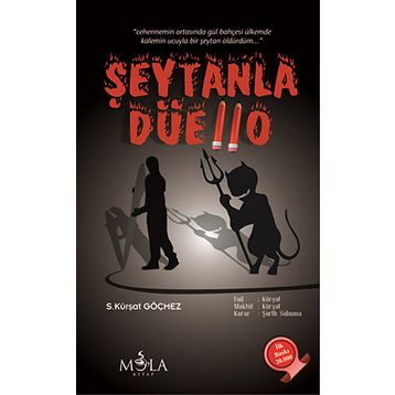 Şeytanla Düello - S. Kürşat Göçmez