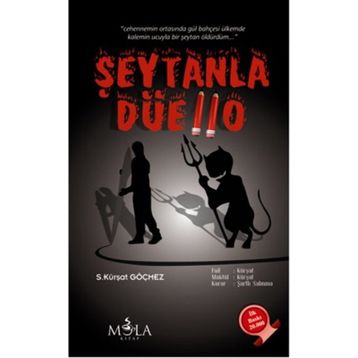 Şeytanla Düello - S. Kürşat Göçmez