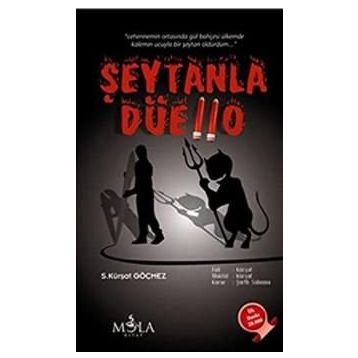 Şeytanla Düello - S. Kürşat Göçmez