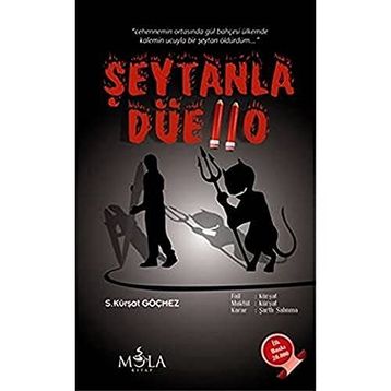 Şeytanla Düello - S. Kürşat Göçmez