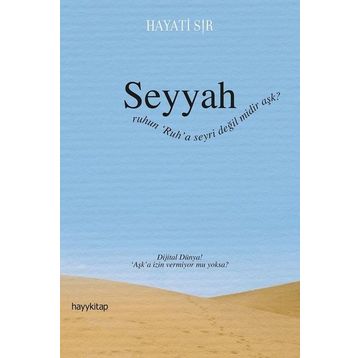 Seyyah - Hayati Sır